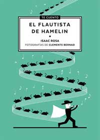 Te cuento... El flautista de Hamelín