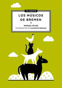 Te cuento... Los músicos de Bremen