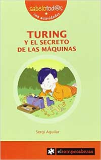 Turing y el secreto de las máquinas