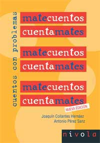 Matecuentos, cuentamates : cuentos con problemas