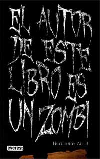 El autor de este libro es un zombi