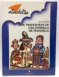 Más travesuras de una pandilla de pesadilla