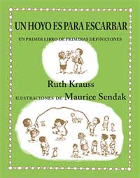 Un hoyo es para escarbar : un primer libro de primeras definiciones