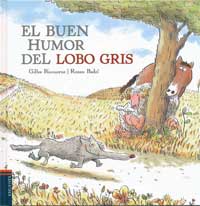 El buen humor del lobo gris