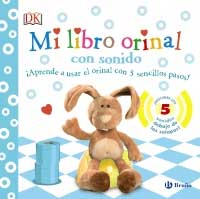 Mi libro orinal con sonido ¡Aprende a usar el orinal con 5 sencillos pasos!