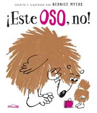 ¡Este Oso, no!
