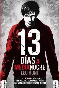 13 días a medianoche
