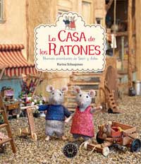 La casa de los ratones : nuevas aventuras de Sam y Julia