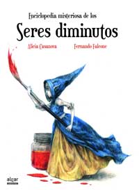 Enciclopedia misteriosa de los Seres diminutos