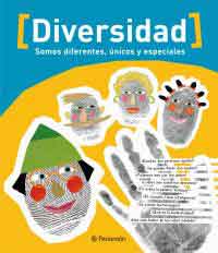 Diversidad. Somos diferentes, únicos y especiales