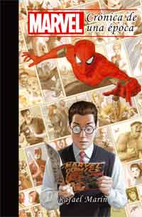 Marvel : crónica de una época