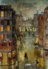 La vida.  Una historia de Carles Casagenas y Pablo Ruiz Picasso