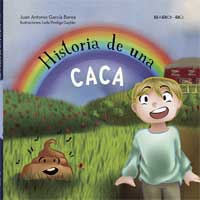 Historia de una Caca