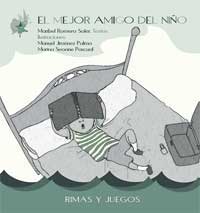 El mejor amigo del niño : rimas y juegos