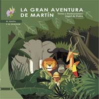La gran aventura de Martín