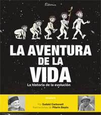La aventura de la vida : la historia de la evolución