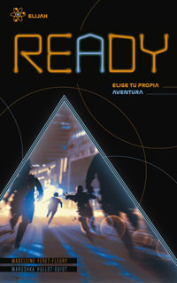 Ready, elige tu propia aventura. Elijah