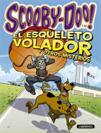 Scooby-Doo. El esqueleto volador y otros misterios