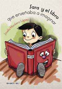 Sara y el libro que enseñaba a imaginar