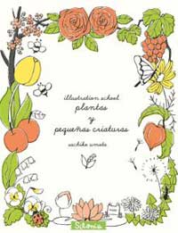 Ilustration School: plantas y pequeñas criaturas