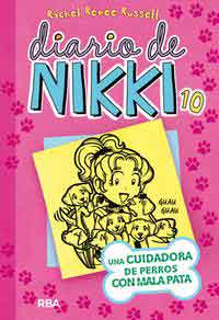 Diario de Nikki 10. Una cuidadora de perros con mala pata