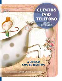 Cuentos por teléfono. A jugar con el bastón