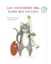 Las vacaciones del ratón que faltaba