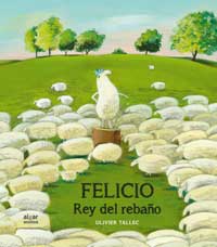 Felicio, rey del rebaño