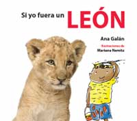 Si yo fuera un león
