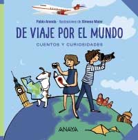 De viaje por el mundo : cuentos y curiosidades