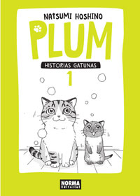Plum : historias gatunas 1