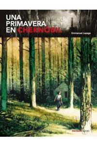 Una primavera en Chernóbil