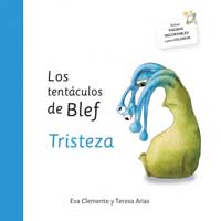 Los tentáculos de Blef. Tristeza