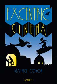Excentric cinema