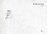 El rey de nada