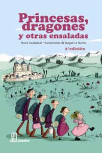 Princesas, dragones y otras ensaladas