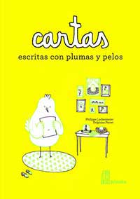 Cartas escritas con plumas y pelos