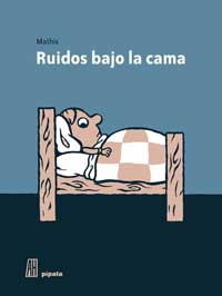Ruidos bajo la cama