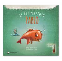 Pablo, el pez perezoso