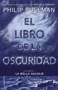 El libro de la oscuridad 1. La bella salvaje