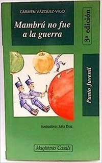 Mambrú no fue a la guerra