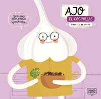 Ajo, el cocinillas : recetas de otoño