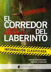 El corredor del laberinto : información clasificada