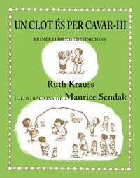 Un clot és per cavar-hi : primer llibre de definicions