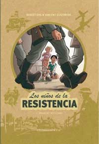 Los niños de la resistencia 1. Primeras acciones