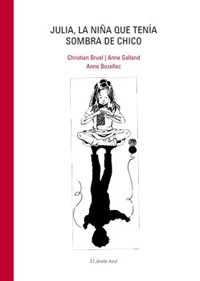 Julia, la chica que tenía sombra de chico