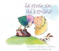 ¿Las princesas usan botas de montaña?