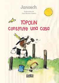 Topolín construye una casa