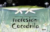 Profesión : cocodrilo