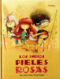 Los indios Pieles Rosas